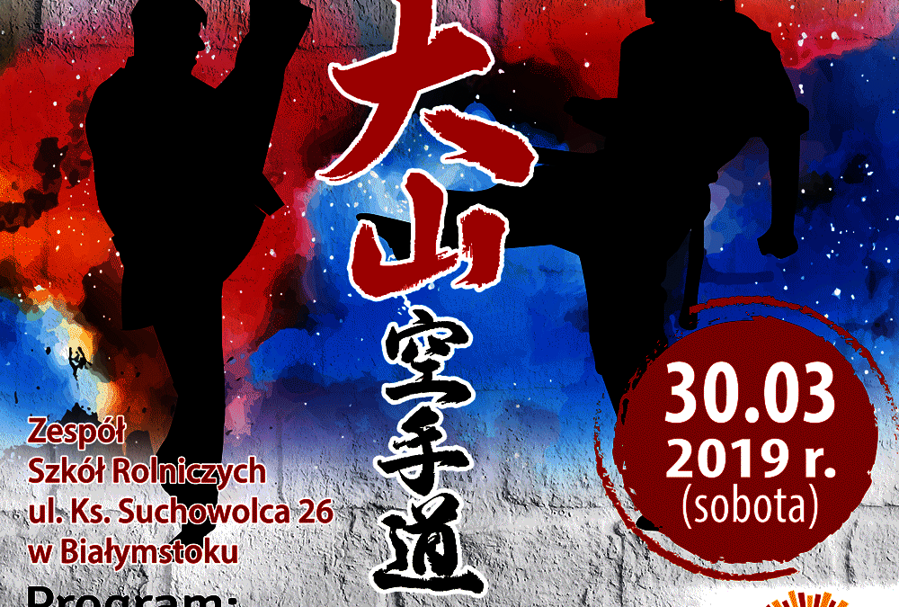 Otwarte Mistrzostwa Makroregionu Wschodniego Oyama PFK w Kumite. Białystok, 30 marca 2019 r.